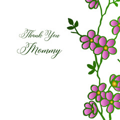 Design template thank you mommy, with feature purple floral frame. Vector