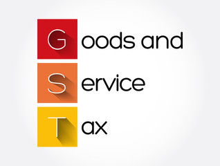 GST - Goods and Service Tax acronym, business concept background