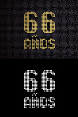 Inscription in Spanish. Golden number 66 years