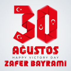 August 30, Turkey Victory Day congratulatory design with Turkish flag elements. Vector illustration.