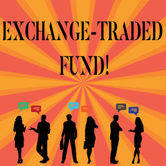 Text sign showing Exchange Traded Fund. Conceptual photo Marketable security that tracks a stock index