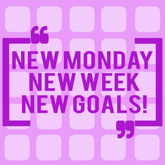 Conceptual hand writing showing New Monday New Week New Goals. Business photo showcasing next week resolutions To do list Goals Targets