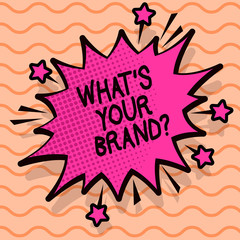 Word writing text What S Your Brandquestion. Business concept for asking about your company analysisufacturer or model