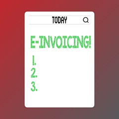 Writing note showing E Invoicing. Business photo showcasing Company encourages use of digital billing