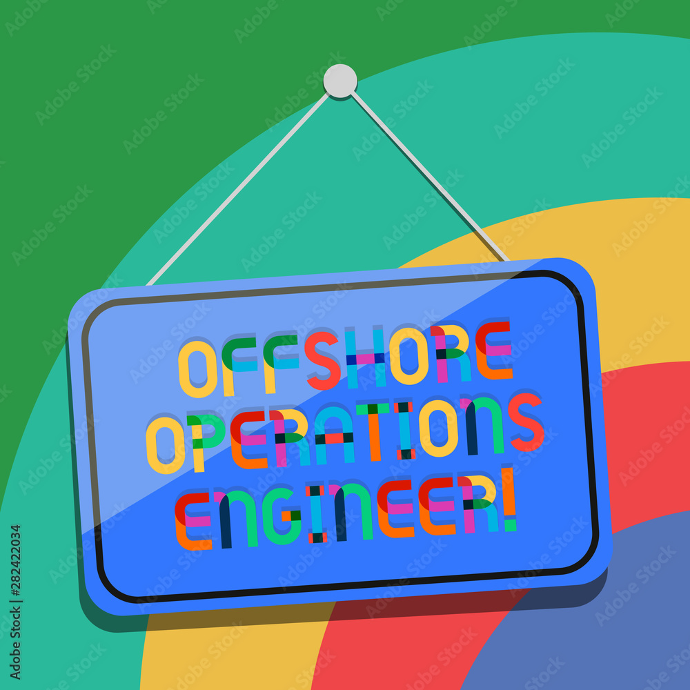 Poster conceptual hand writing showing offshore operations engineer. business photo text supervising oil an