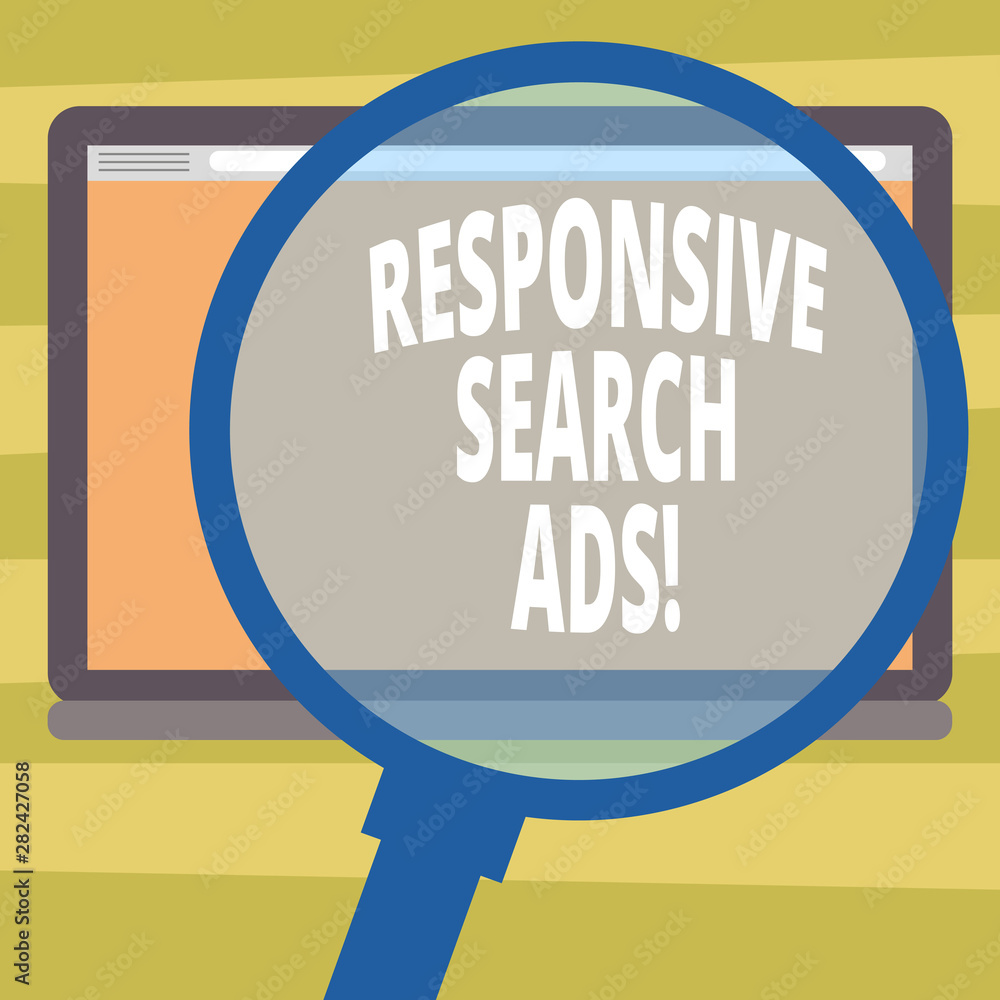 Poster text sign showing responsive search ads. conceptual photo to increase the likelihood that your ad sh