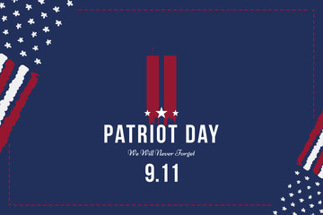 Patriot Day september 11. 2001 We will never forget. Font inscription with USA flag and city silhouette on a background. Banner to the day of memory of the American people. Flat element EPS 10
