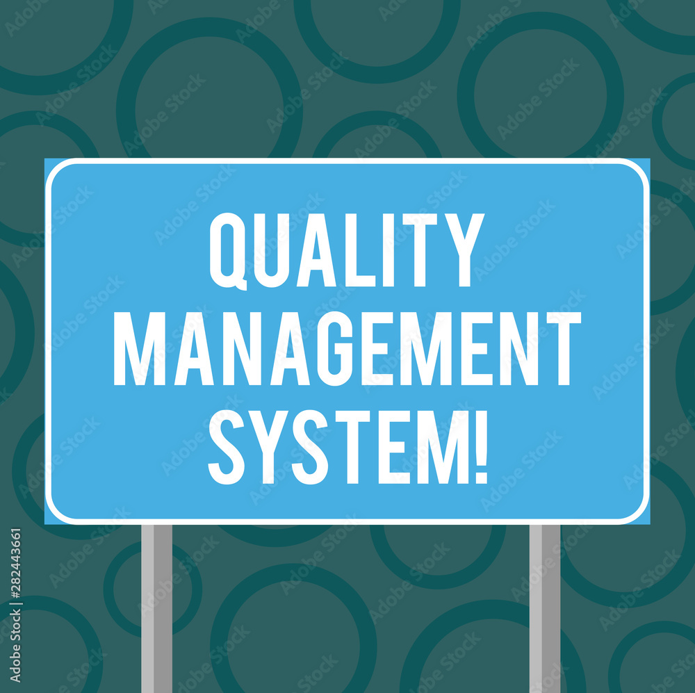Poster writing note showing quality management system. business photo showcasing formalized system that doc