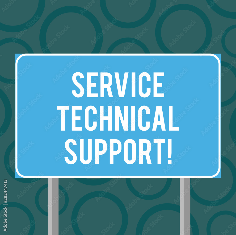 Poster writing note showing service technical support. business photo showcasing services that entities pro