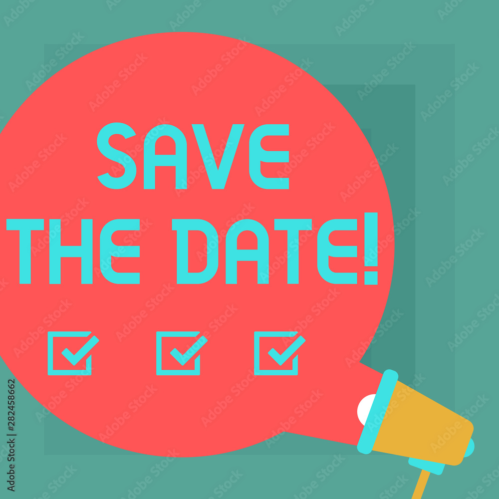 Aufkleber conceptual hand writing showing save the date. business photo text remember not to schedule anything