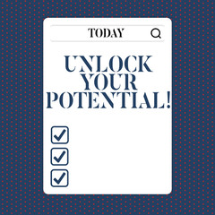 Handwriting text Unlock Your Potential. Concept meaning Reveal talent Sow Skills Abilities