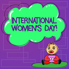 Handwriting text International Women S Day. Concept meaning International celebration for womens achievement Baby Sitting on Rug with Pacifier Book and Blank Color Cloud Speech Bubble
