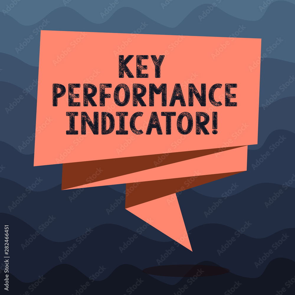 Poster writing note showing key perforanalysisce indicator. business photo showcasing evaluate the success 