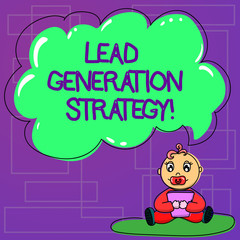 Handwriting text Lead Generation Strategy. Concept meaning Approach in initiation of consumer interest Baby Sitting on Rug with Pacifier Book and Blank Color Cloud Speech Bubble