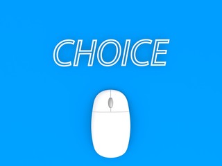 Computer mouse and the word CHOICE on a blue background background. 3d render illustration.