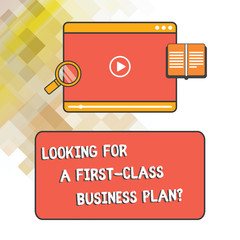 Word writing text Looking For A First Class Business Plan. Business concept for High quality company planning Tablet Video Player Uploading Downloading and Magnifying Glass Text Space