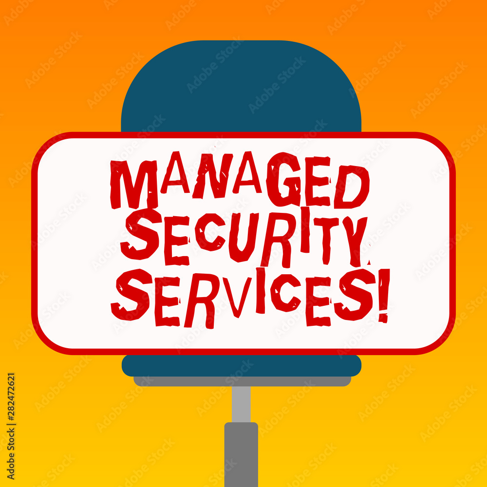 Poster handwriting text managed security services. concept meaning approach in analysisaging clients securi