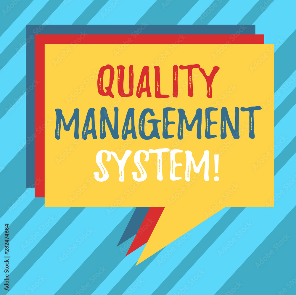 Poster text sign showing quality management system. conceptual photo formalized system that documents proce