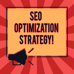 Conceptual hand writing showing Seo Optimization Strategy. Business photo text process of organizing a website s is content Megaphone Sound icon Outlines Square Loudspeaker Text Space photo