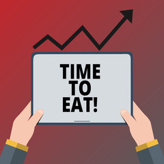 Conceptual hand writing showing Time To Eat. Business photo text Right moment to enjoy a meal lunch dinner good food starving