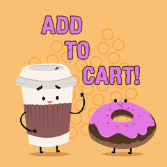 Word writing text Add To Cart. Business concept for Online purchasing ecommerce modern technologies to shop