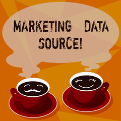Text sign showing Marketing Data Source. Conceptual photo connection set up to a database from a server Sets of Cup Saucer for His and Hers Coffee Face icon with Blank Steam