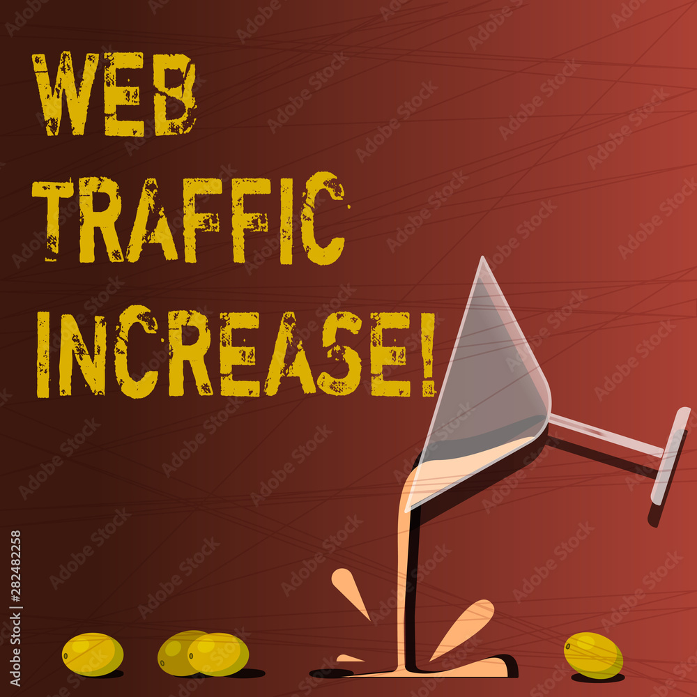 Poster text sign showing web traffic increase. conceptual photo growth of the amount of web users who visit