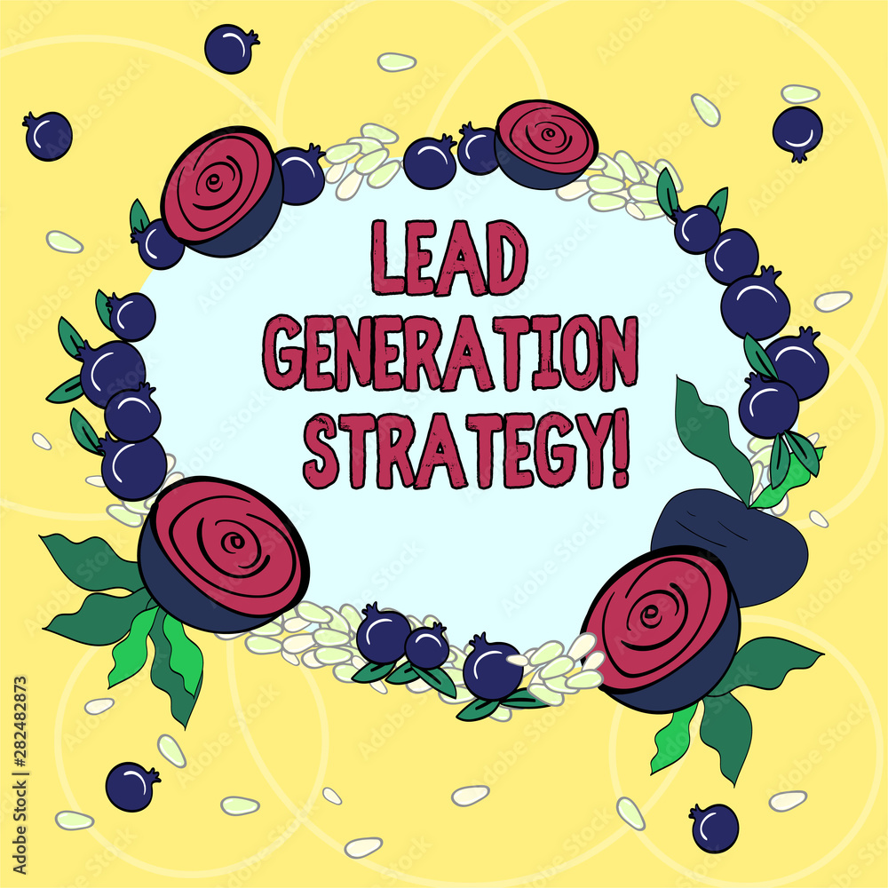 Poster handwriting text lead generation strategy. concept meaning approach in initiation of consumer intere