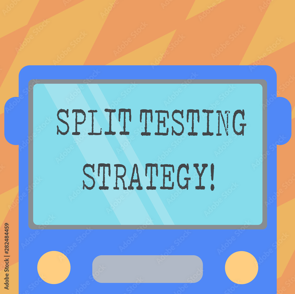 Poster text sign showing split testing strategy. conceptual photo conducting experiments to improve website