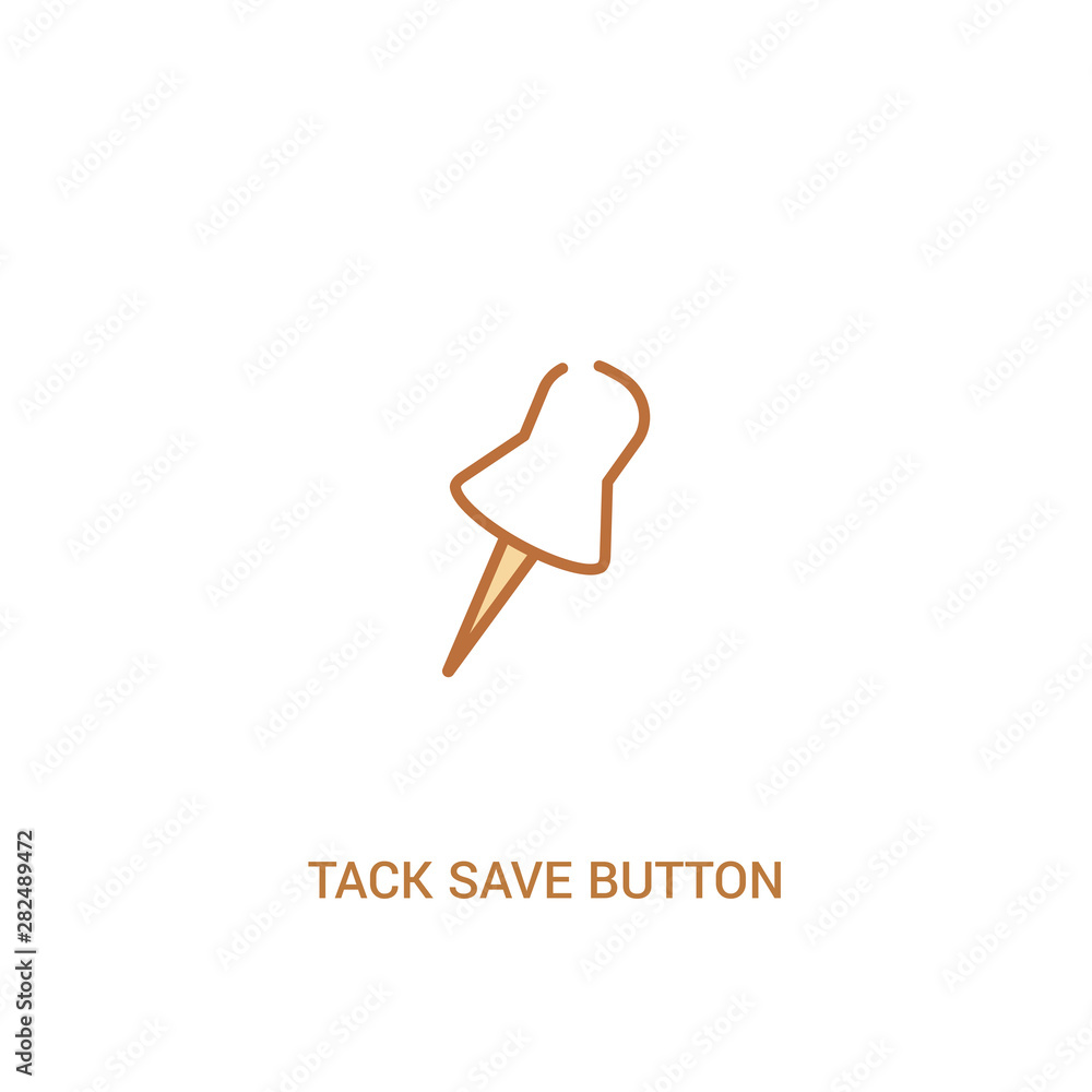 Poster tack save button concept 2 colored icon. simple line element illustration. outline brown tack save b