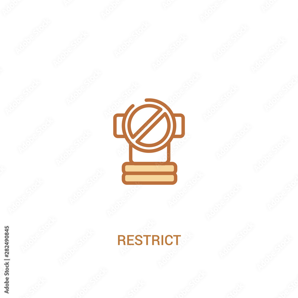 Aufkleber restrict concept 2 colored icon. simple line element illustration. outline brown restrict symbol. ca