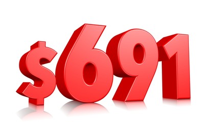 691$ Six hundred ninety one price symbol. red text number 3d render with dollar sign on white background
