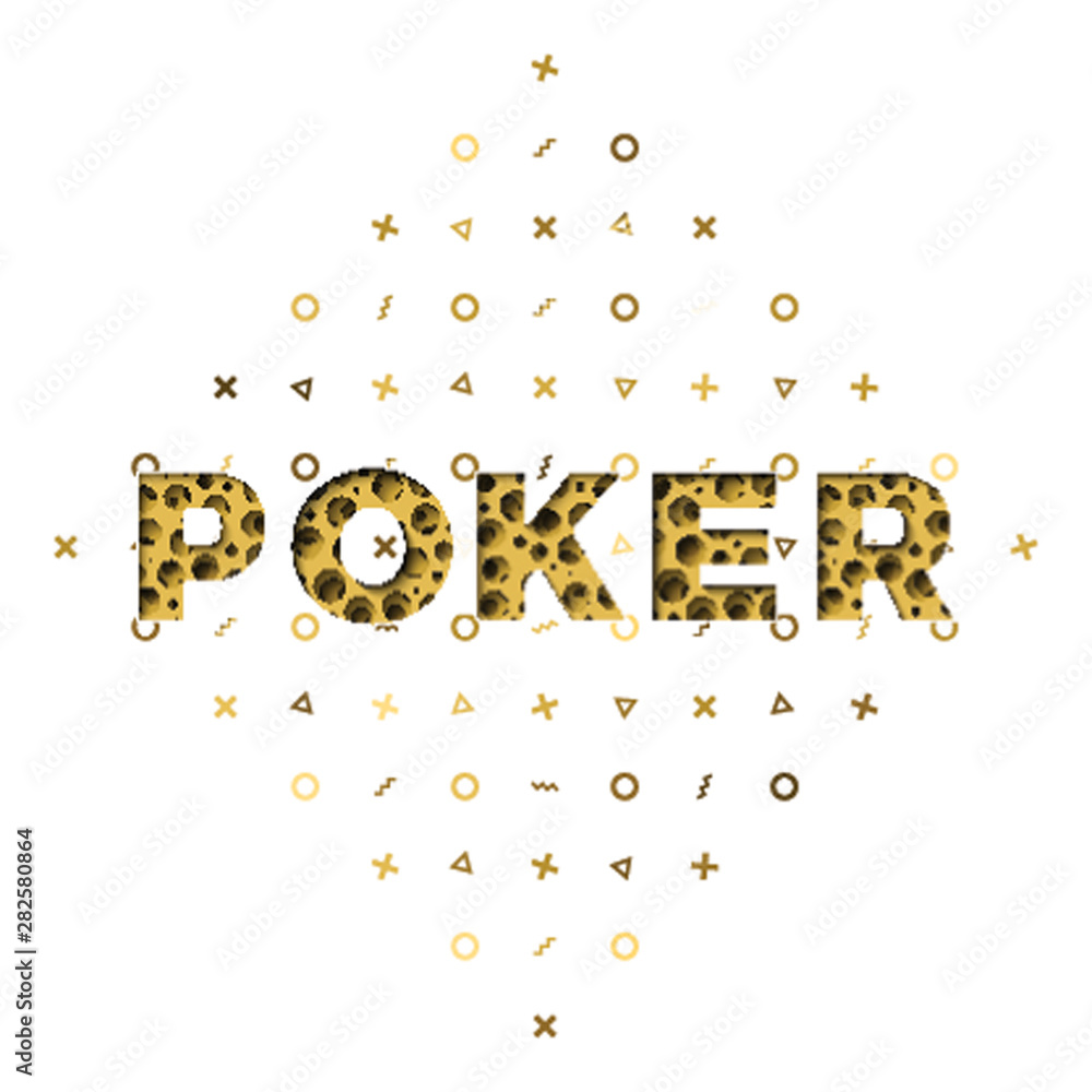 Poster word 'poker' filled with realistic 3d paper cut layers and square memphis pattern on white backgroun