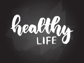 Healthy life lettering