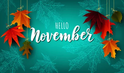 Deurstickers November word. Hand lettering typography with autumn leaves. Vector illustration as poster, postcard, greeting card, invitation template. Concept November advertising © Дарья Михайлова