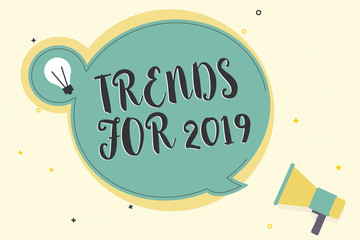 Writing note showing Trends For 2019. Business photo showcasing list of things that got popular very quickly in this year.
