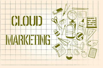 Word writing text Cloud Marketing. Business concept for The process of an organisation to market their services.