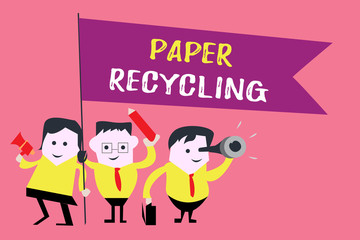 Writing note showing Paper Recycling. Business photo showcasing Using the waste papers in a new way by recycling them.