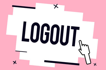 Conceptual hand writing showing Logout. Business photo showcasing go through procedures to conclude use of computer database or system.