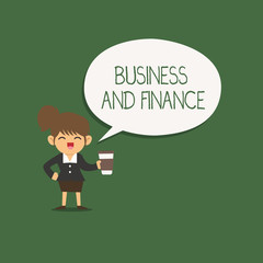 Writing note showing Business And Finance. Business photo showcasing Management of Asset Money and Fund of a company.