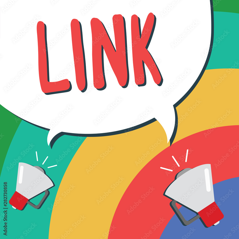 Poster text sign showing link. conceptual photo loop in a chain network of routes between webpages connecti