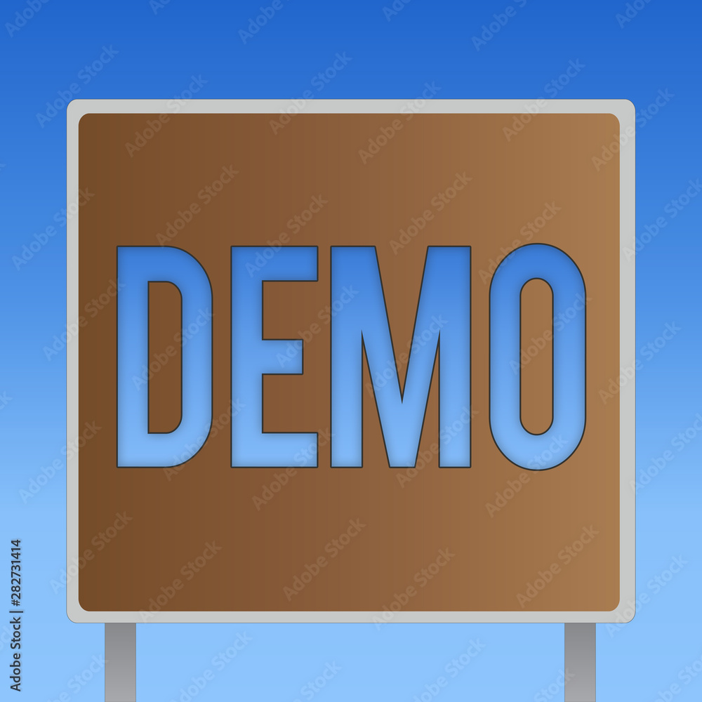Poster conceptual hand writing showing demo. business photo showcasing demonstration of a product technique