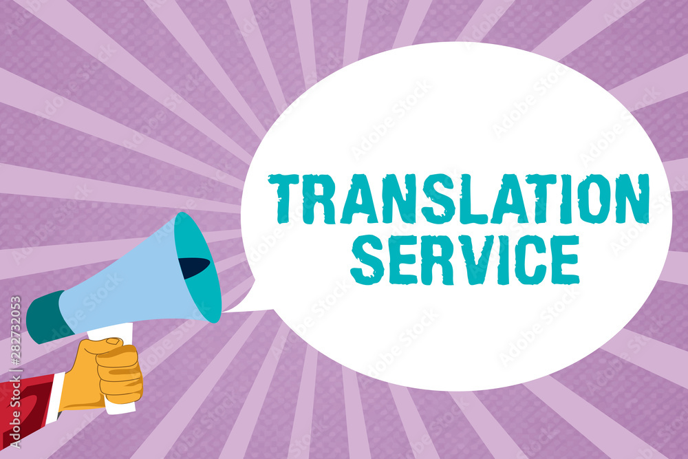 Poster text sign showing translation service. conceptual photo the equivalent target language from the moth