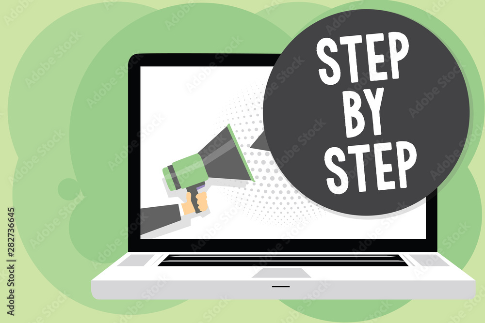 Aufkleber text sign showing step by step. conceptual photo slow progress road to success direction development
