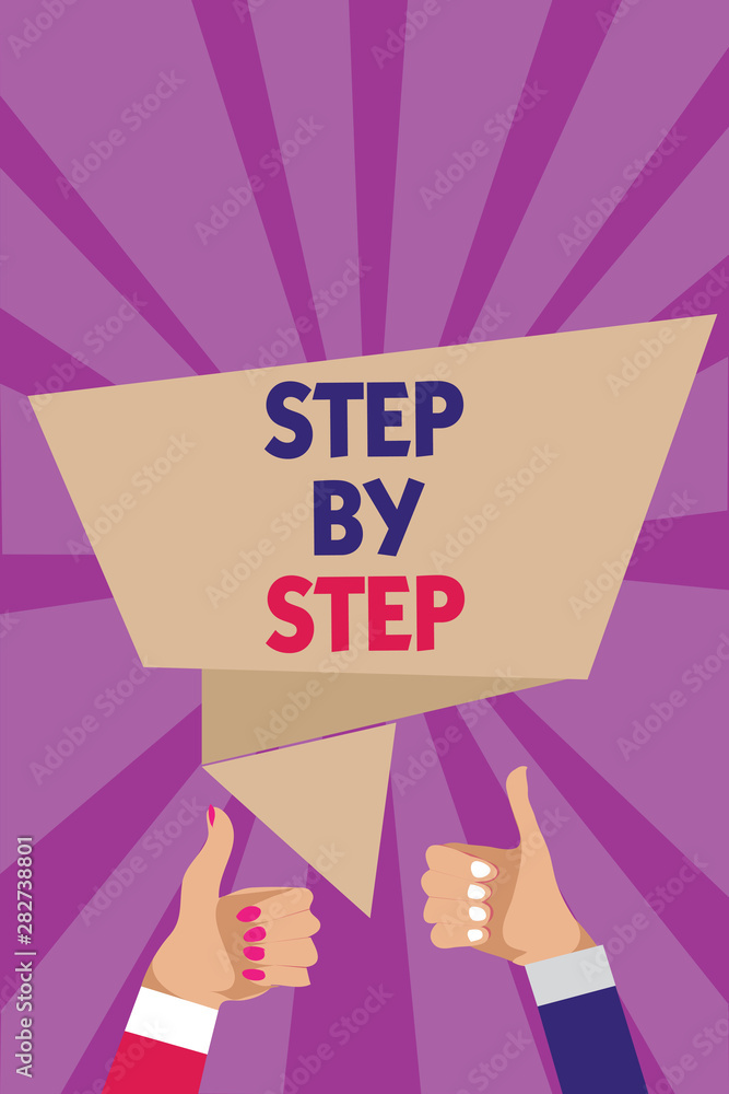 Poster writing note showing step by step. business photo showcasing slow progress road to success direction