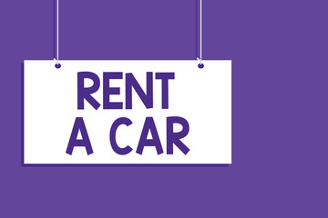 Conceptual hand writing showing Rent A Car. Business photo showcasing paying for temporary vehicle usage from one day to months Hanging board message open close sign purple background