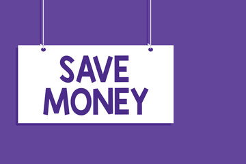Conceptual hand writing showing Save Money. Business photo showcasing store some of your cash every month to use them sometime later Hanging board message open close sign purple background