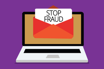 Handwriting text writing Stop Fraud. Concept meaning campaign advices people to watch out thier money transactions Computer receiving email important message envelope with paper virtual