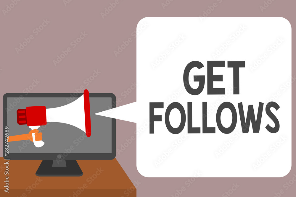 Poster word writing text get follows. business concept for person who imitates copies or takes as model ide