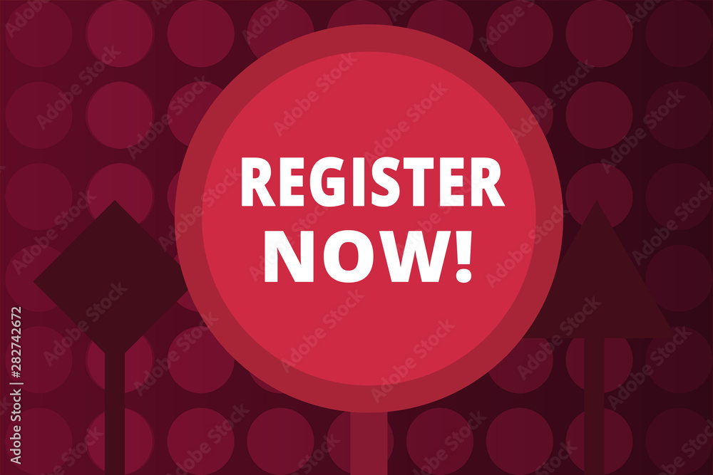 Poster word writing text register now. business concept for name in an official list enlist to be a member 